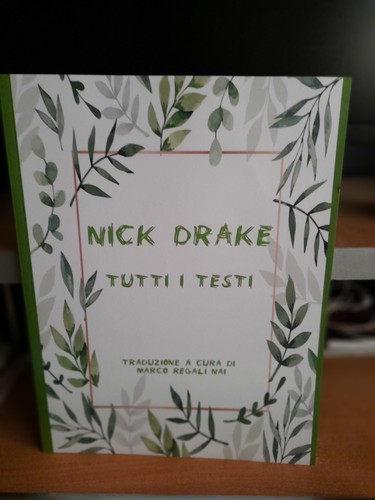 Nick drake tutti i testi - -,