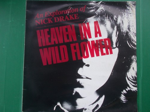 Nick drake heaven in - drake,
