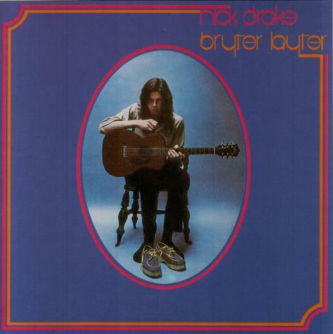 Nick drake bryter layter - nick,