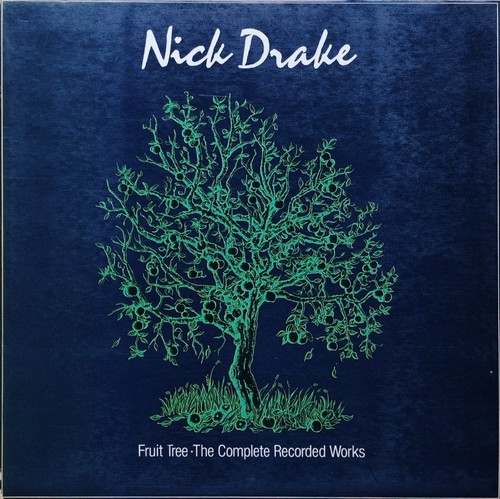 Nick drake fruit tree the - -,