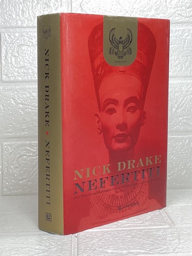Nefertiti nick drake longanesi - nefertiti,